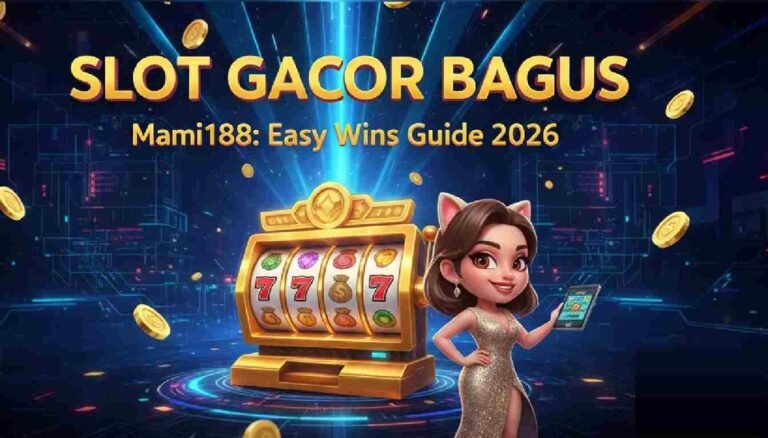 Slot Gacor Bagus--Mami188